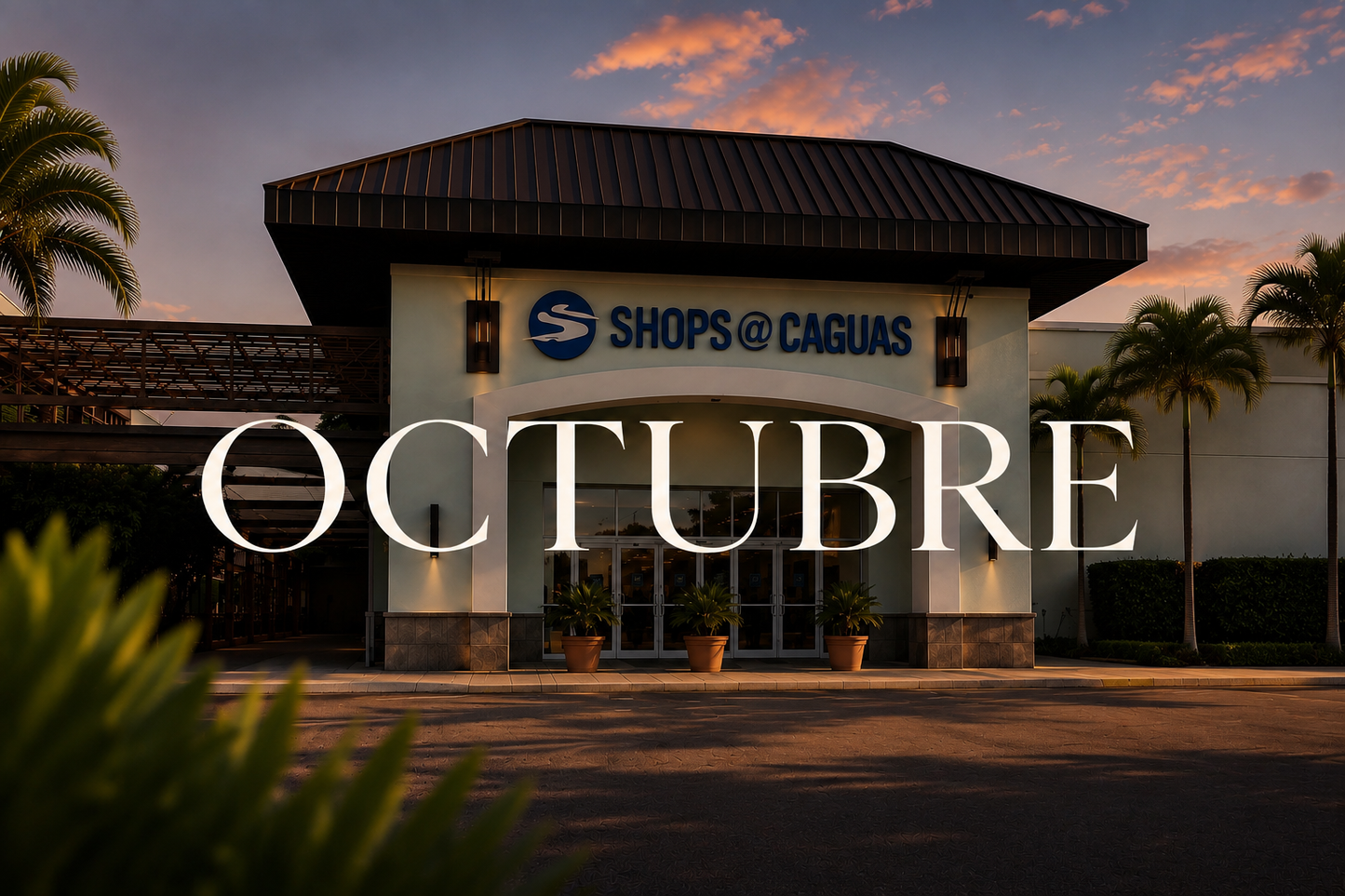 Shops at Caguas | 2-4 Octubre